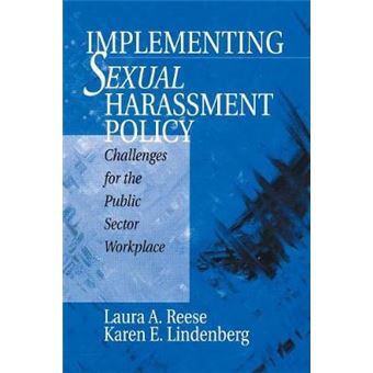 Implementing Sexual Harassment Policy - Challenges for the Public Sector Workplace - Paperback - 1998 - 1