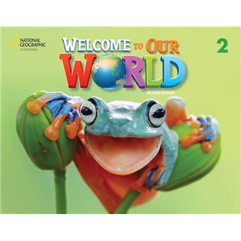 Welcome To Our World Ame 2Nd Edition All Caps - Student Book 2 With Olp - 1
