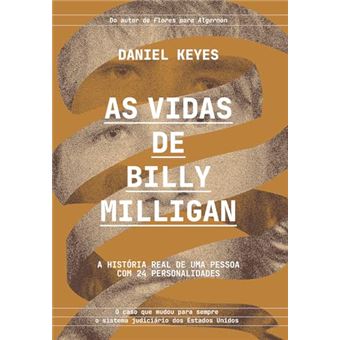 As Vidas De Billy Milligan Uma História Real De 24 Personalidades - 1