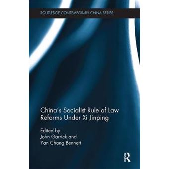 China'S Socialist Rule Of Law Reforms Under Xi Jinping - 1