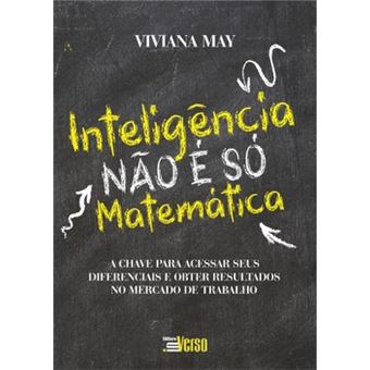 Inteligência Não É Só Matemática - 1