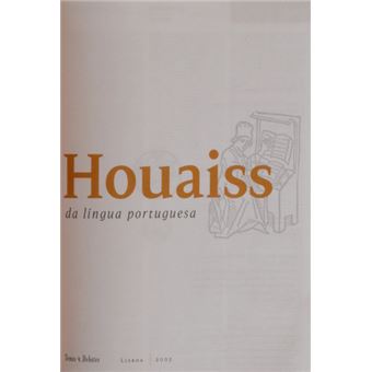Dicionário houaiss da língua portuguesa. - 1