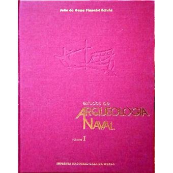 Estudos de arqueologia naval. [2 vols.] - 1