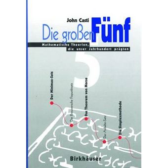 Die Grossen Funf - Mathematische Theorien, Die Unser Jahrhundert Pragten - Hardback - 1996 - 1
