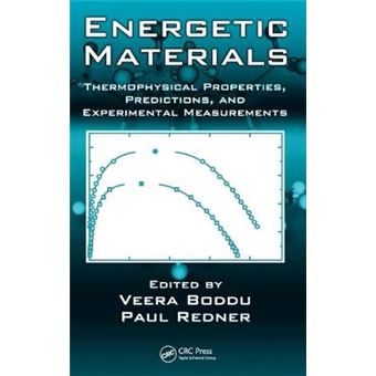 Energetic Materials - Thermophysical Properties, Predictions, and Experimental Measurements - Hardback - 2010 - 1