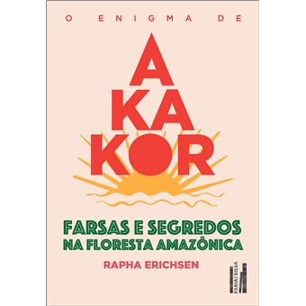 O Enigma De Akakor - 1