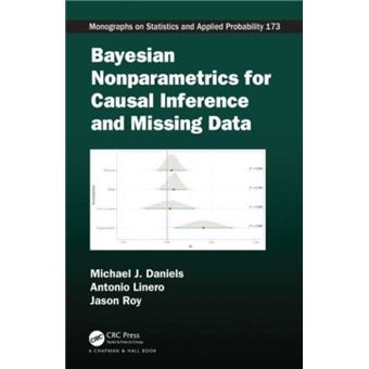 Bayesian Nonparametrics For Causal Inference And Missing Data - 1