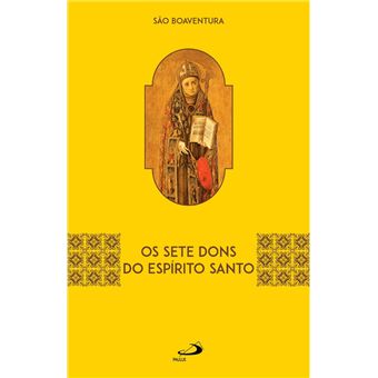 Os Sete Dons Do Espírito Santo - 1