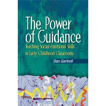 The Power of Guidance - Teaching Social-Emotional Skills in Early Childhood Classrooms - Paperback - 2003 - 1