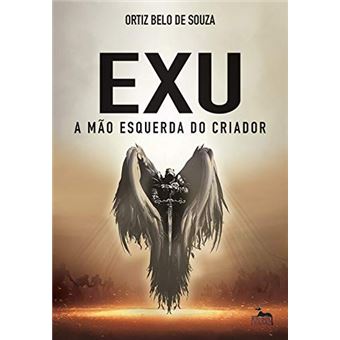 Exu a Mão Esquerda do Criador - 1