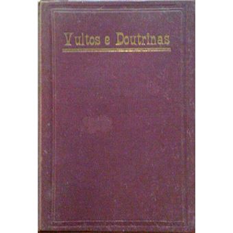 Vultos e doutrinas, discursos e ensaios. - 1