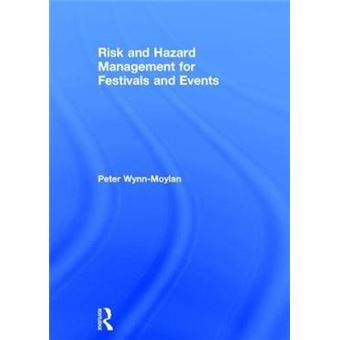 Risk And Hazard Management For Festivals And Events - 1