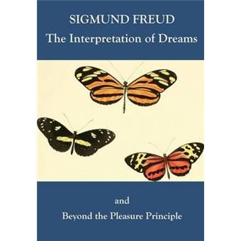The Interpretation Of Dreams And Beyond The Pleasure Principle - 1