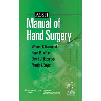 ASSH Manual of Hand Surgery - Paperback - 2010 - 1