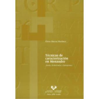 Técnicas de caracterización en Menandro (Samia, Perikeiromen - 1