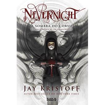 Nevernight. A Sombra do Corvo. Crônicas da Quasinoite - 1