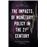 The Impacts Of Monetary Policy In The 21St Century_0