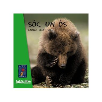 Sóc Un Ós - 1