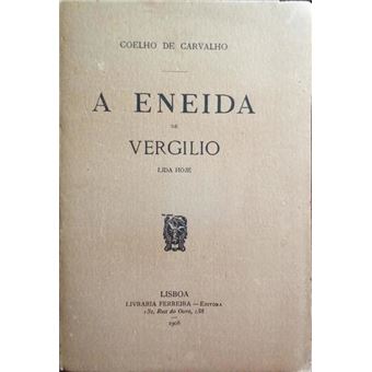 A eneida de virgilio lida hoje. - 1