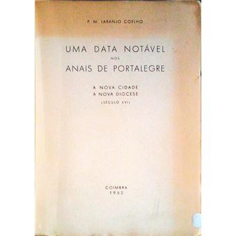 Uma data notável nos anais de portalegre. - 1