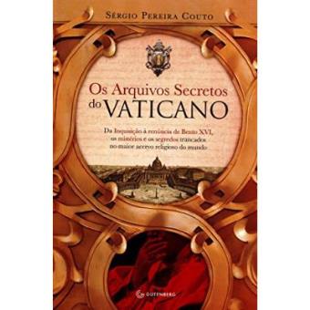 Os Arquivos Secretos Do Vaticano - 1