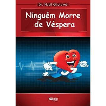 Ninguém Morre de Véspera - 1