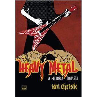 Heavy Metal. A História Completa - 1