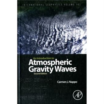 An Introduction To Atmospheric Gravity Waves (International Geophysics) (Hardcover) - 1