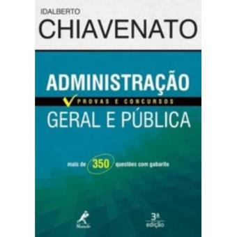 Administração Geral E Pública. Provas E Concursos - 1