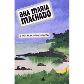Mar Nunca Transborda, O - 1