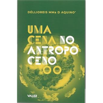 Uma Cena No Antropoceno - 1