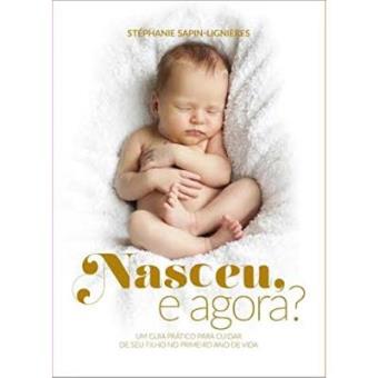 Nasceu, E Agora? - 1
