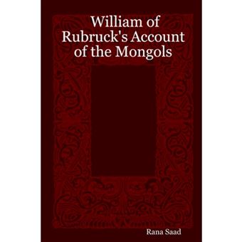 William of Rubruck's Account of the Mongols - Paperback - 2005 - 1