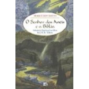 O Senhor Dos Anéis E A Bíblia - 1