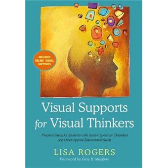 Visual Supports For Visual Thinkers Practical Ideas For Students With ...