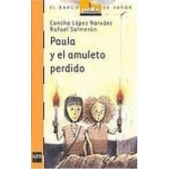 Paula Y El Amuleto Perdido - 1