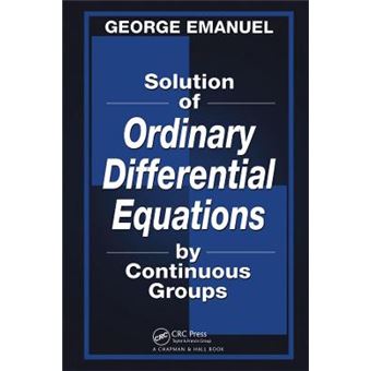 Solution Of Ordinary Differential Equations By Continuous Groups - 1