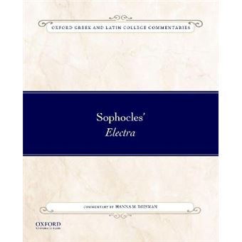Sophocles' Electra Oxf Greek Latin College Comment Series - 1
