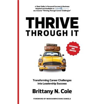 THRIVE Through It: Transforming Career Challenges in Leadership Success - 1