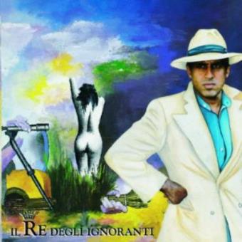 Il Re Degli Ignoranti - 1