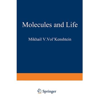 Molecules and Life - An Introduction to Molecular Biology - Paperback / softback - 2012 - 1