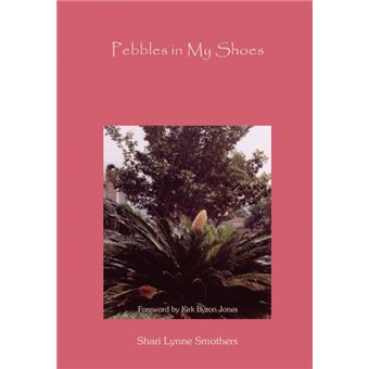 Pebbles in My Shoes - Hardback - 2004 - 1