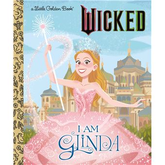 I Am Glinda (Universal Pictures Wicked) (Little Golden Book) - 1