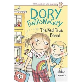 Dory Fantasmagory: The Real True Friend - 1