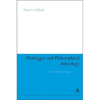Heidegger and Philosophical Atheology - A Neo-scholastic Critique - Hardback - 2008 - 1