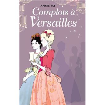 Complot À Versailles - 1