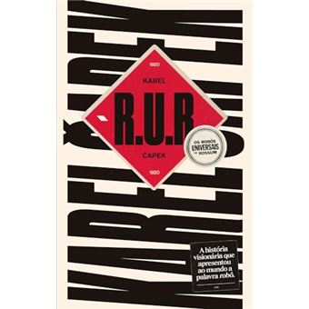 R.U.R: Os Robôs Universais De Rossum - 1