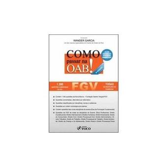 Como Passar Na Oab - Fgv - 1