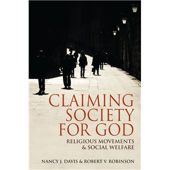 Claiming Society for God - Religious Movements and Social Welfare - Paperback - 2012 - 1