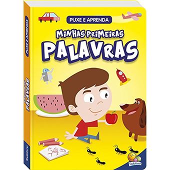 Puxe e aprenda: minhas primeiras palavras - 1